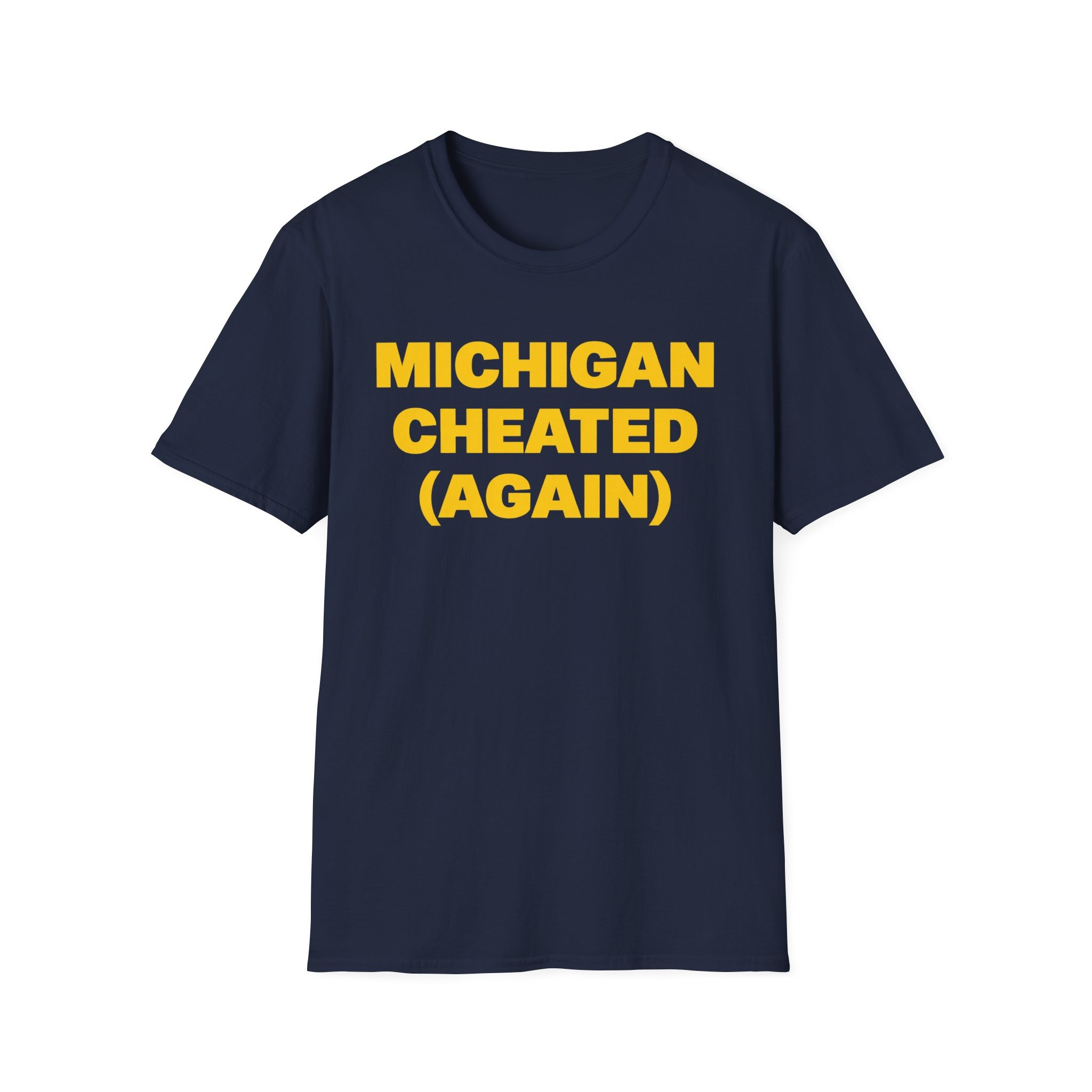 Michigan Cheated Again Shirt - Image 2